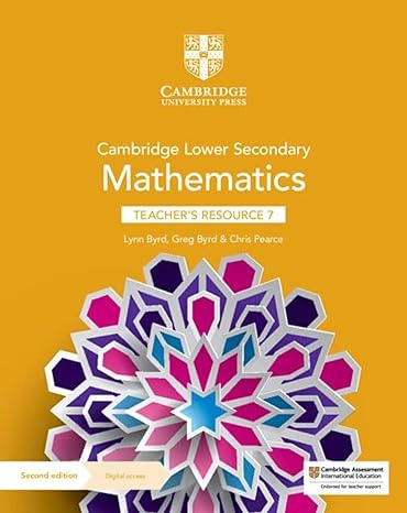 Cambridge Lower Secondary Mathematics Teacher's Resource 7 with Digital Access 2nd Ed