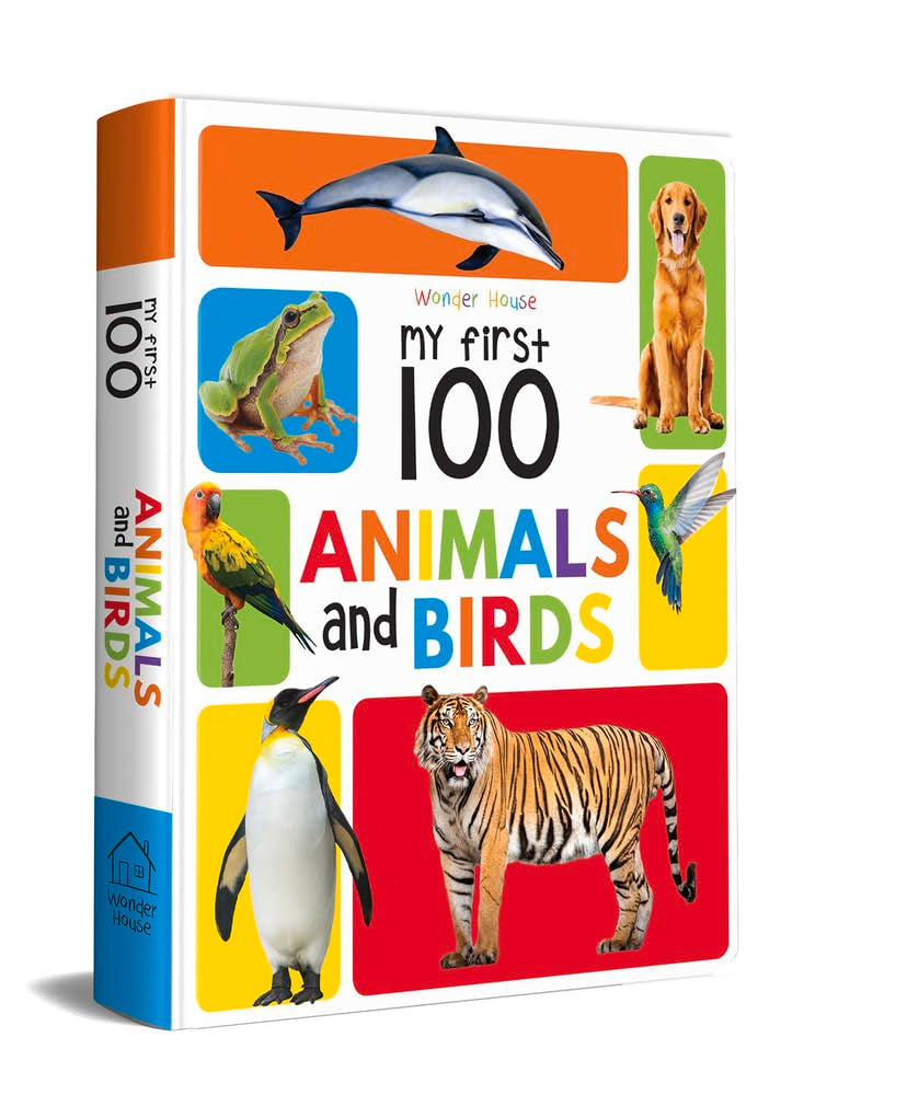 My First 100 Animals and Birds - Padded Board Book Board book