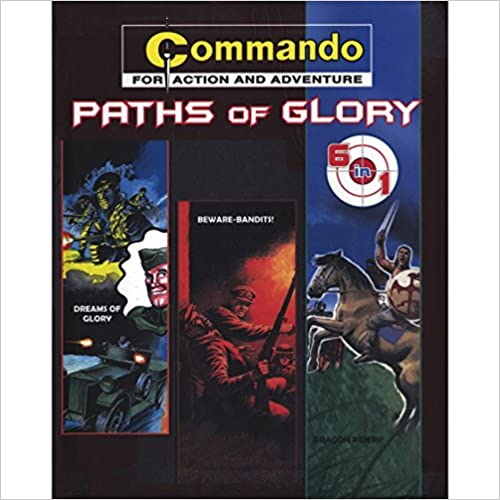 COMMANDO-FOR ACTION AND ADVENTURE- PATH OF GLORY-6 IN 1