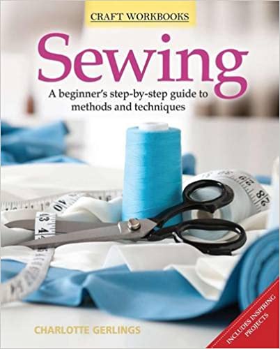 Sewing (Craft Workbook): A Beginner's Step-by-Step