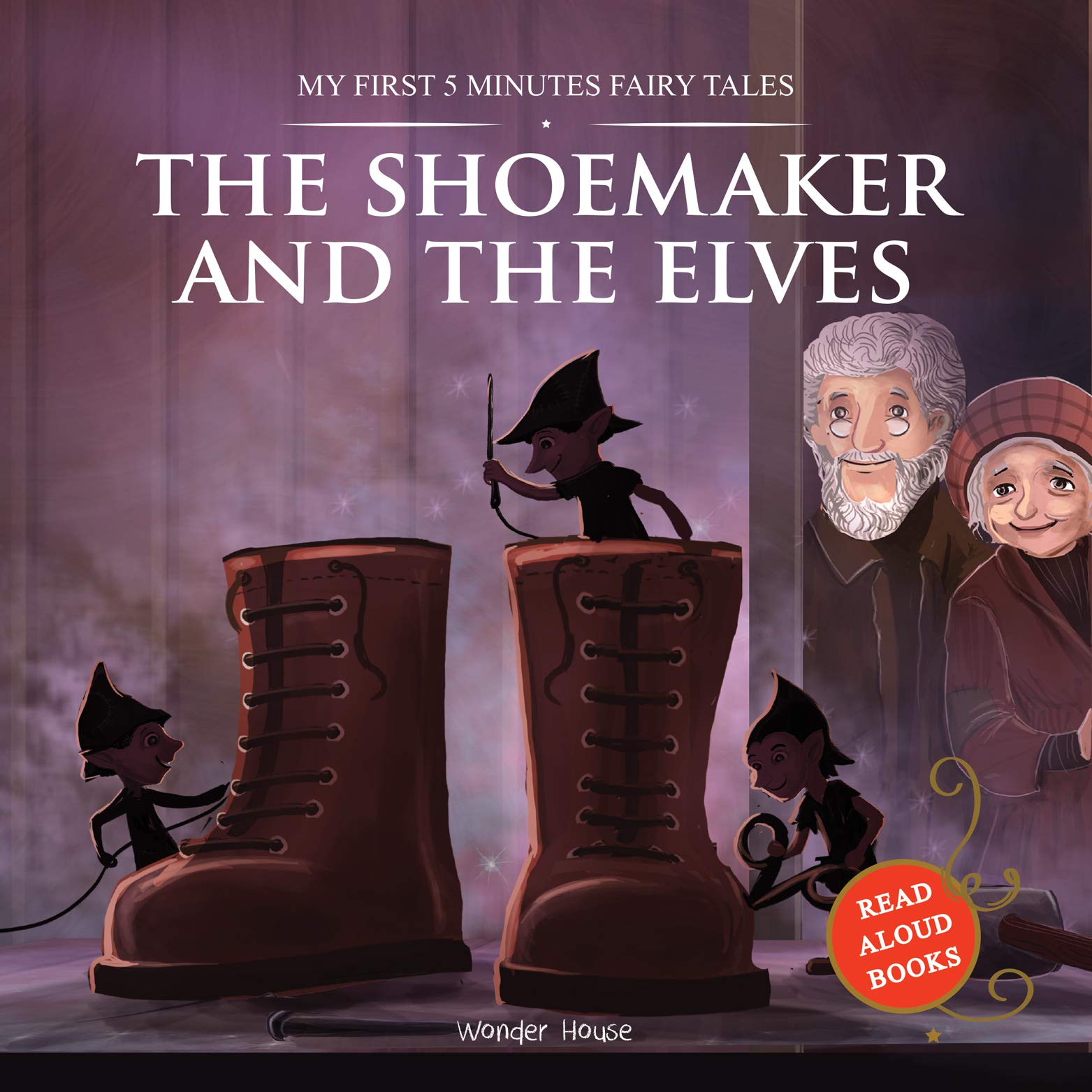 My First 5 Minutes Fairy Tales The Shoemaker and the Elves