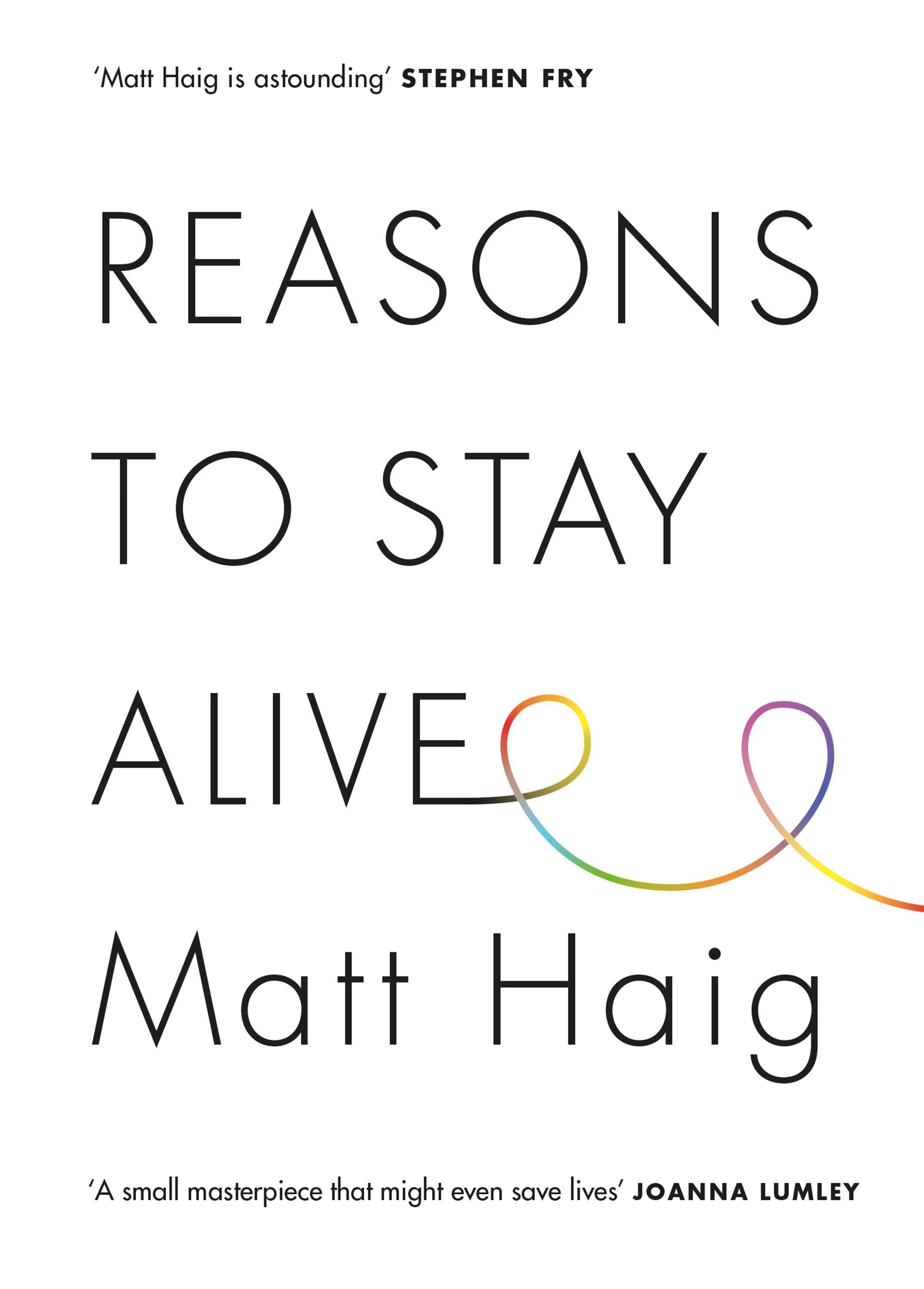 Reasons to Stay Alive Matt Haig