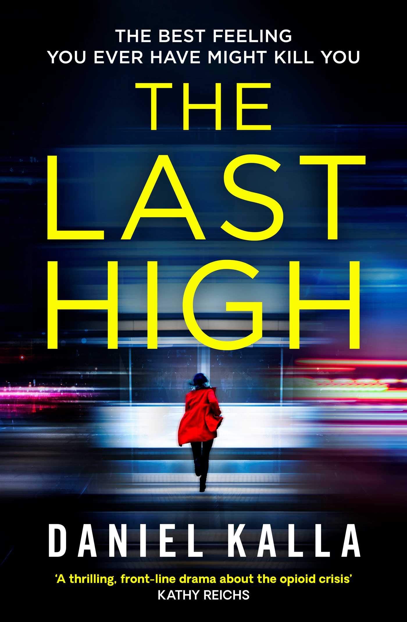The Last High by Daniel Kalla
