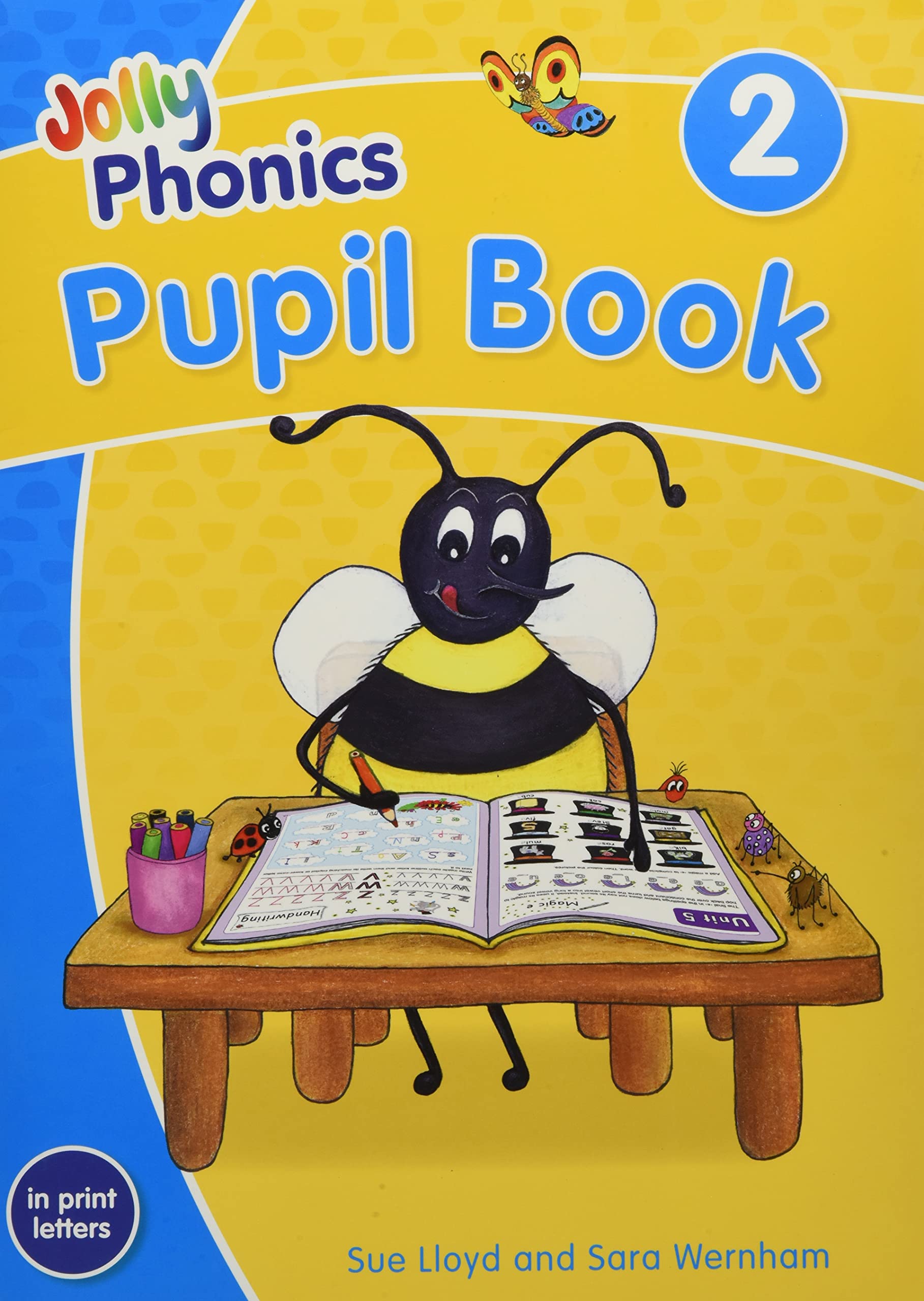 Jolly Phonics Pupil Book 2: in Print Letters