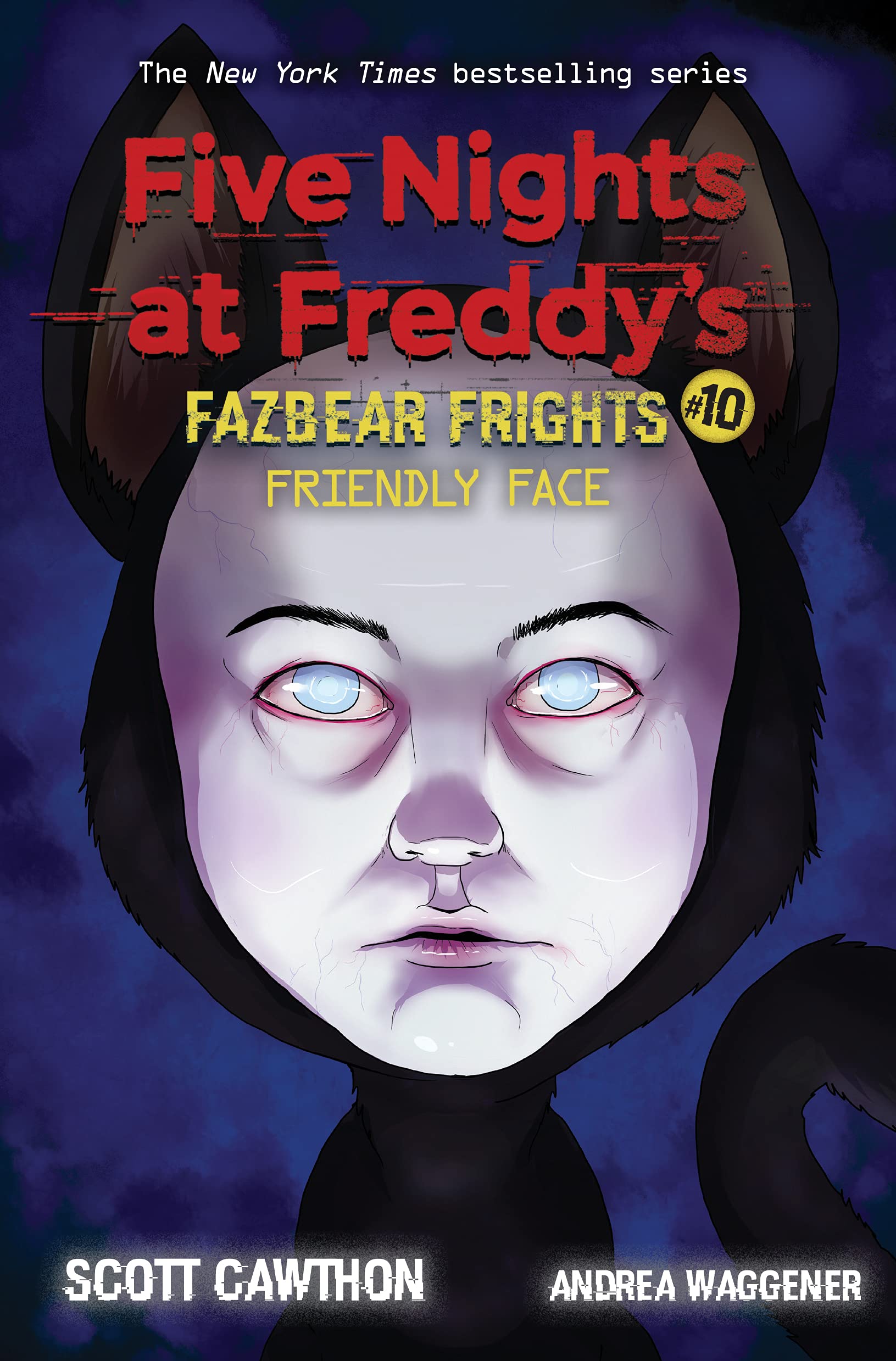 Five Nights at Freddy’s: Fazbear Frights #10 - Friendly Face