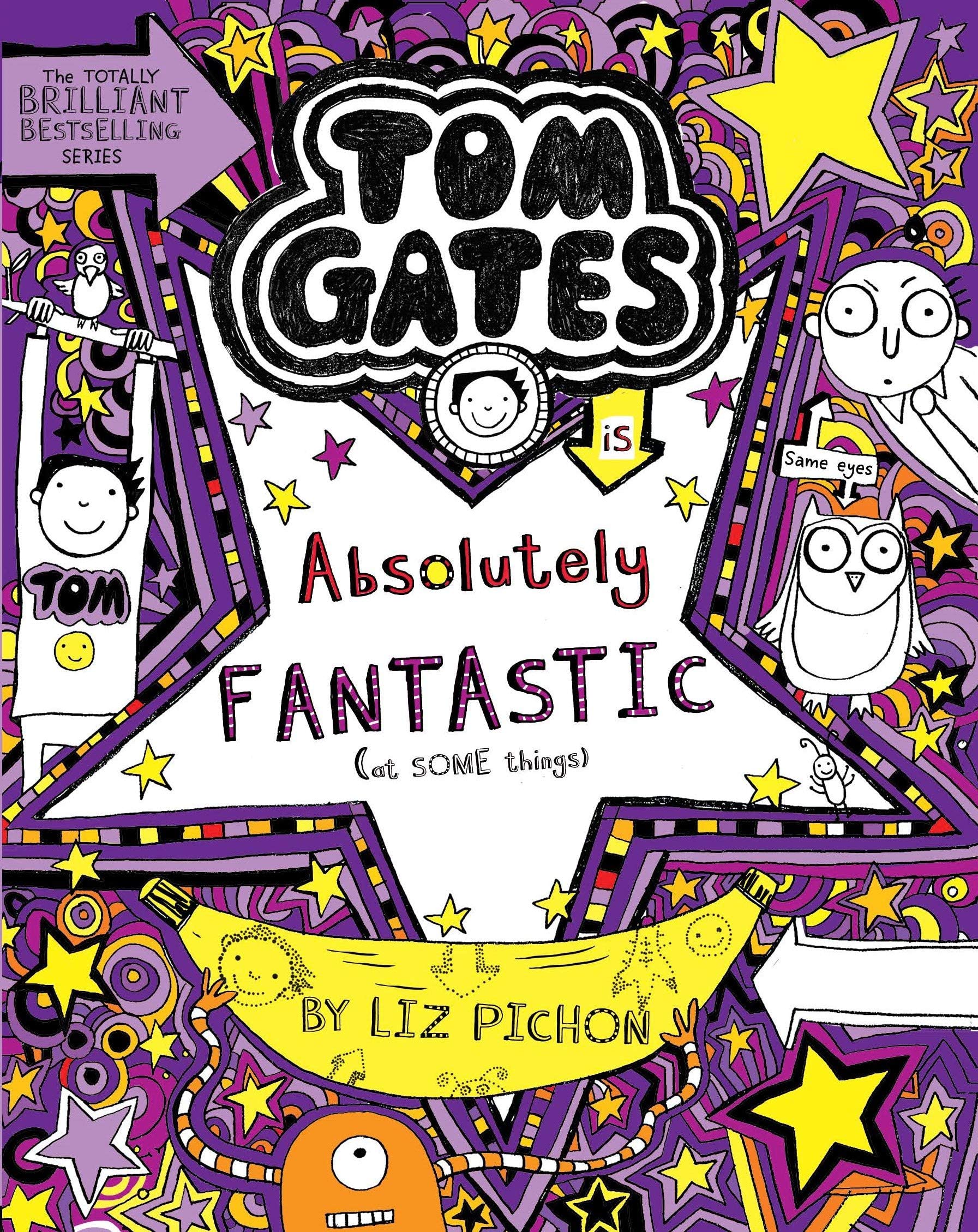 Tom Gates #05: Absolutely Fantastic