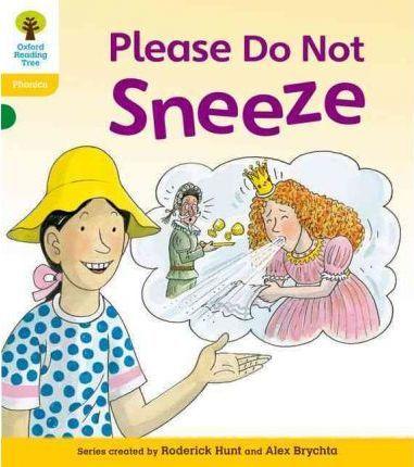 Oxford Reading Tree: Level 5: Floppy's Phonics Fiction: Please Do Not Sneeze