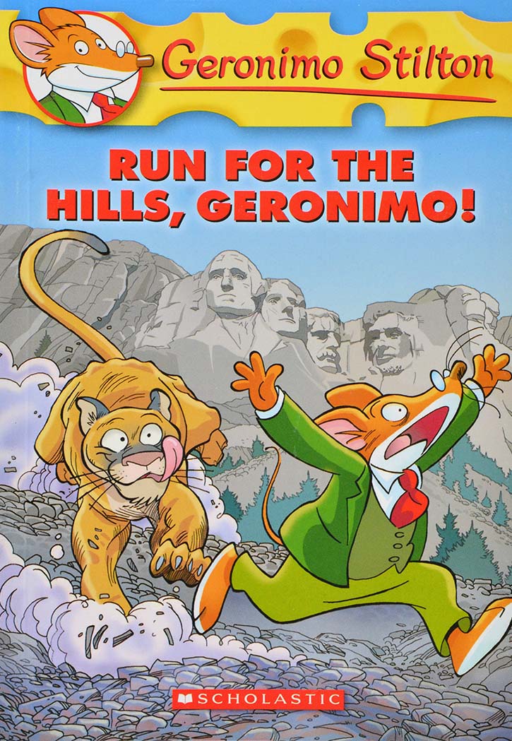 Geronimo Stitton  :geronimo Stilton # 47 Run For The Hills Geronimo