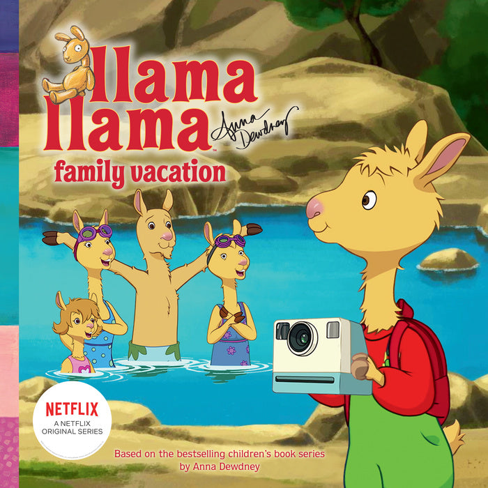 Llama Lama Family Vacation By Anna Dewdney