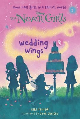 Never Girls #5 Wedding Wings
