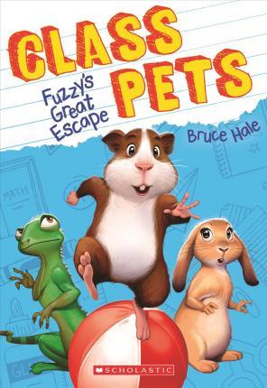 Fuzzy's Great Escape - Class Pets
