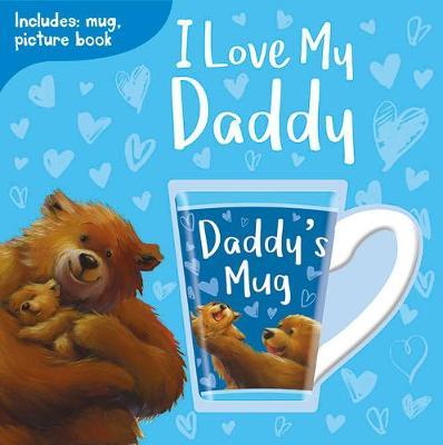 I Love My Daddy - Picture Book and Mug (Gift Set 2)