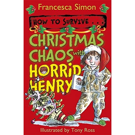 How To Survive Christmas Chaos With Horrid Henry