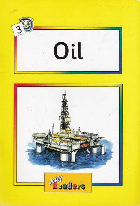 Nonfiction: Oil (Yellow Level)