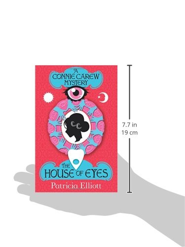 Connie Carew Mysteries: The House of Eyes