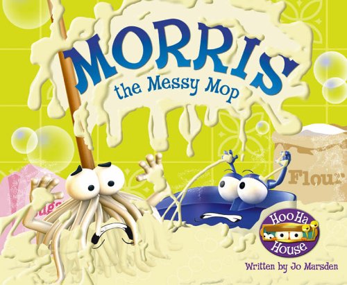 Morris The Messy Mop