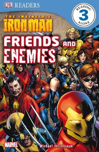 The Invincible Iron Man Friends and Enemies (DK Readers Level 3)