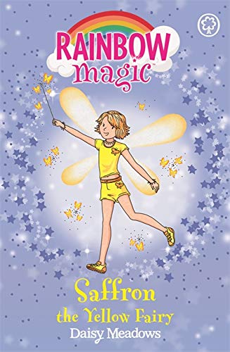 Saffron the Yellow Fairy: The Rainbow Fairies (Rainbow Magic) – Book ...