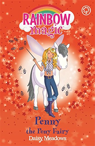 Penny The Pony Fairy: The Pet Keeper Fairies (Rainbow Magic)