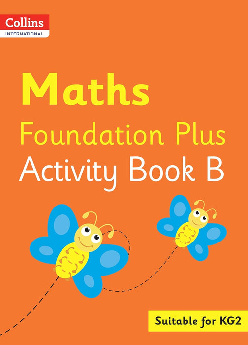 Collins International Maths Foundation Plus Activity Book B KG 2
