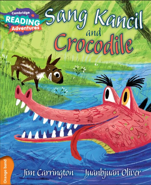 Cambridge Reading Adventure Tsang Kancil And Crocodile
