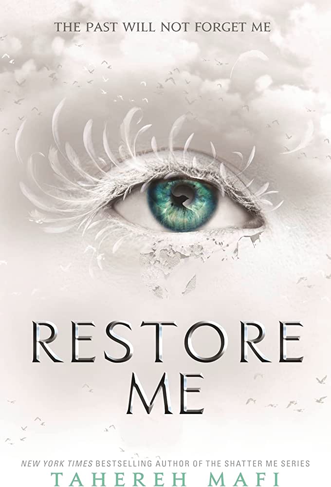 Restore Me (Shatter Me #4)