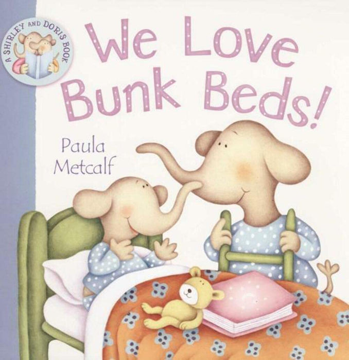 We Love Bunk Beds!
