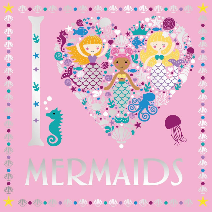 I Love Mermaids