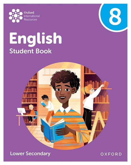 Oxford International Lower Secondary English Student Book 8