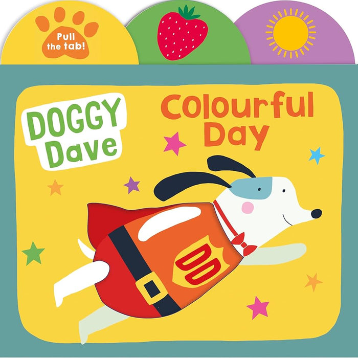 Doggy Dave : Colourful Day