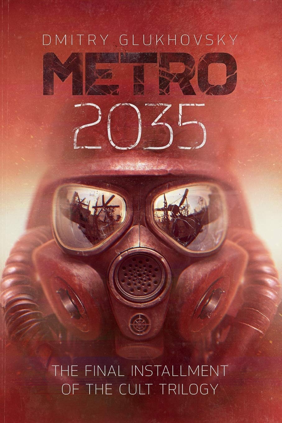 Metro 2035 - Dmitry Glukhovsky