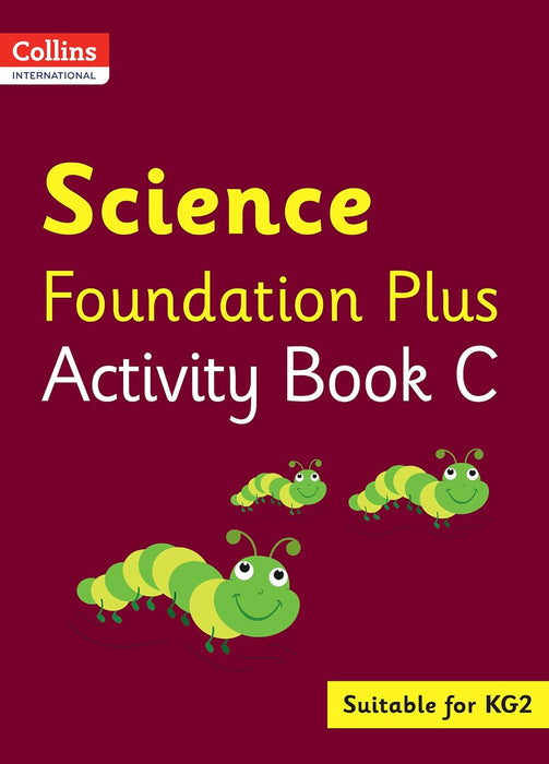 Collins International Science Foundation Plus Activity Book C KG 2