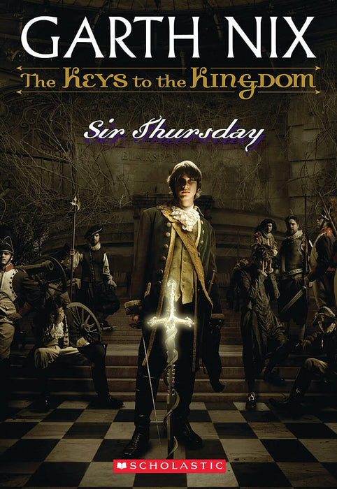 Garth Nix - The Keys to the Kingdom - Sir Thursday
