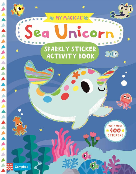 My Magical Sea Unicorn Sparkly Sticker Activity Book