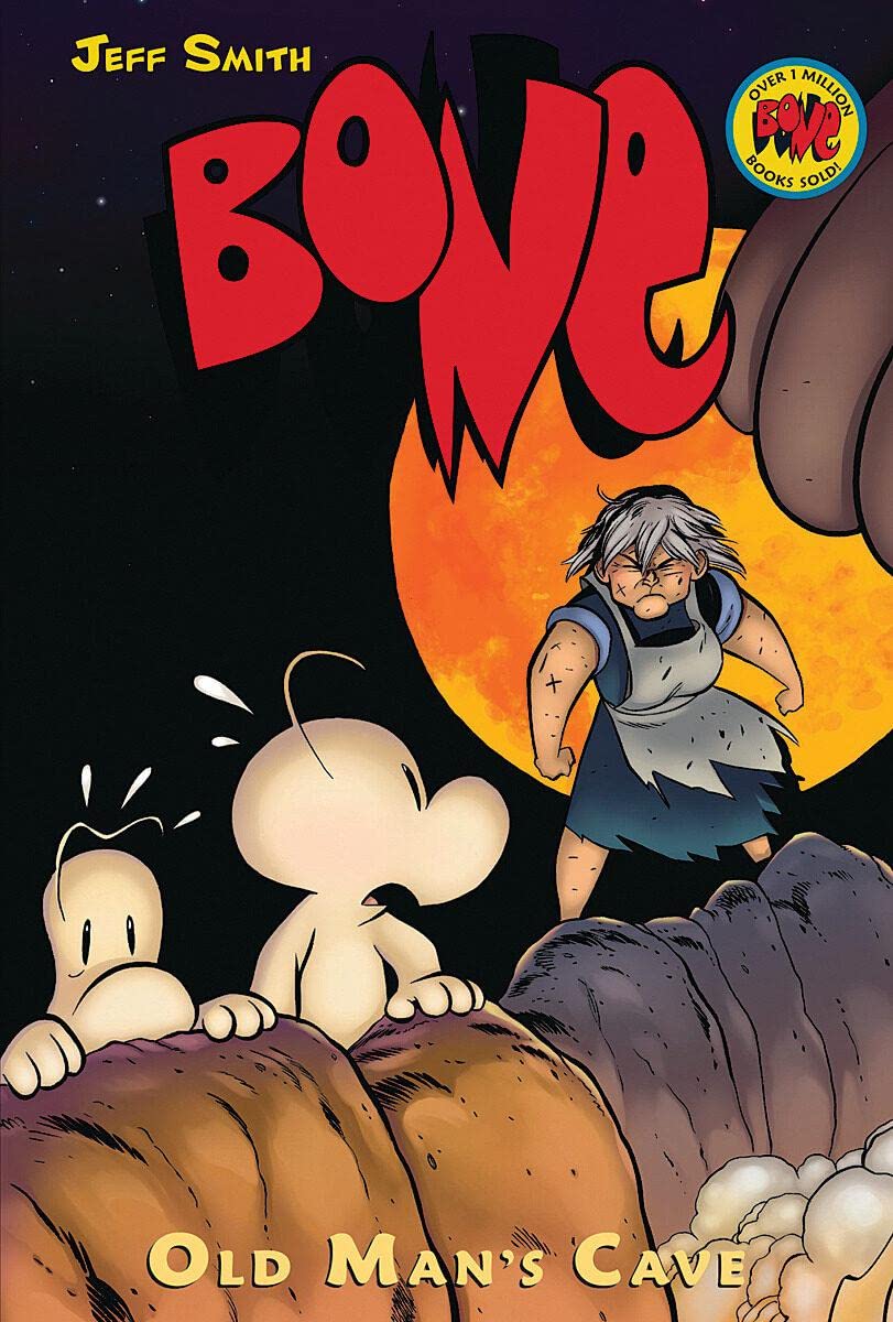 Old Man's Cave: Master of the Eastern Border: (Bone #6) Graphic Novel