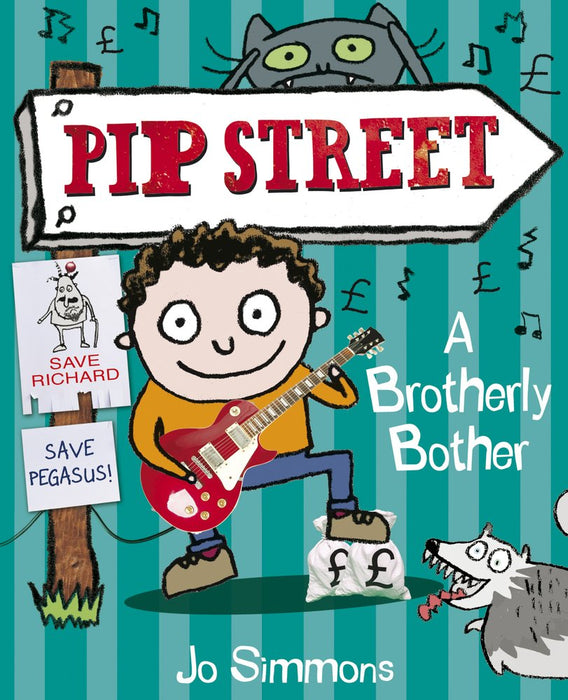 Pip Street: A Brotherly Bother
