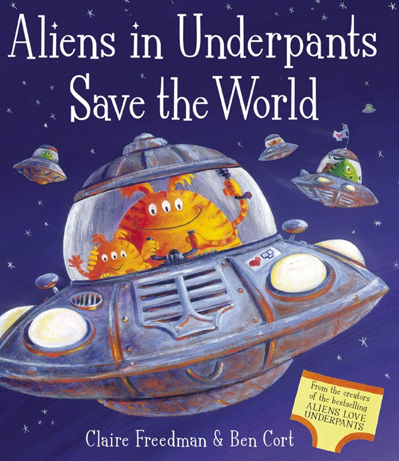 Children's Books - Aliens in Underpants Save the World