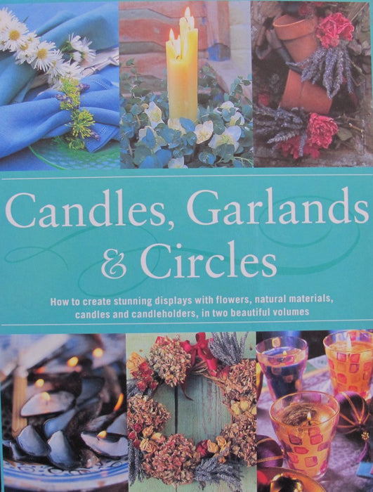 The complete book of Garlands,Circles Decorative Wreaths