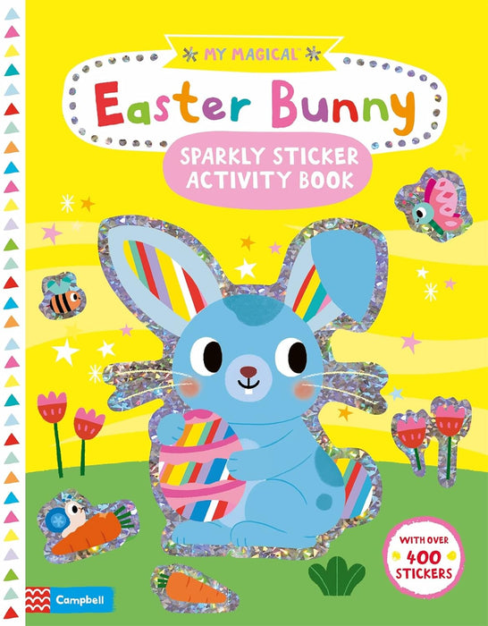 My Magical Easter Bunny Sparkly Sticker Activity Book