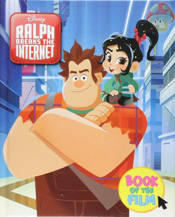 Disney Ralph Breaks the Internet: Book of the Film