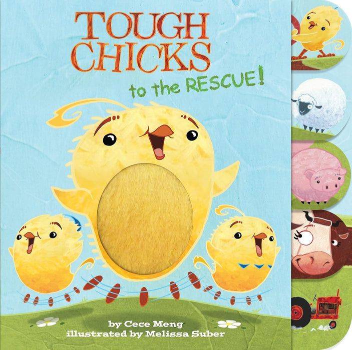 Tough  Chicks To The Rescue!