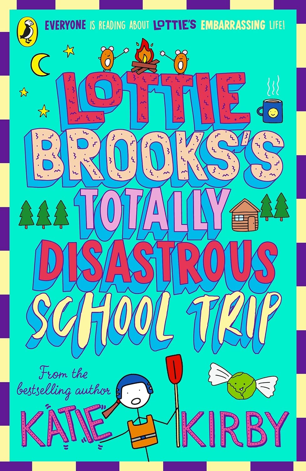 Lottie Brooks's Totally Disastrous School-Trip