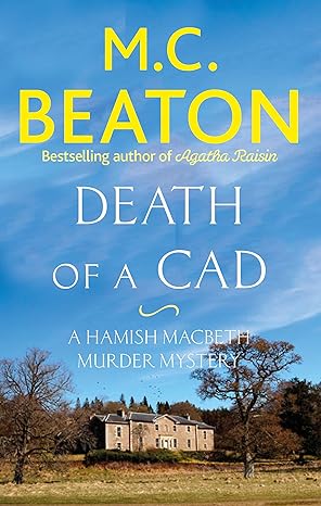 Death of a Cad (Hamish Macbeth) – Book Mart W.L.L