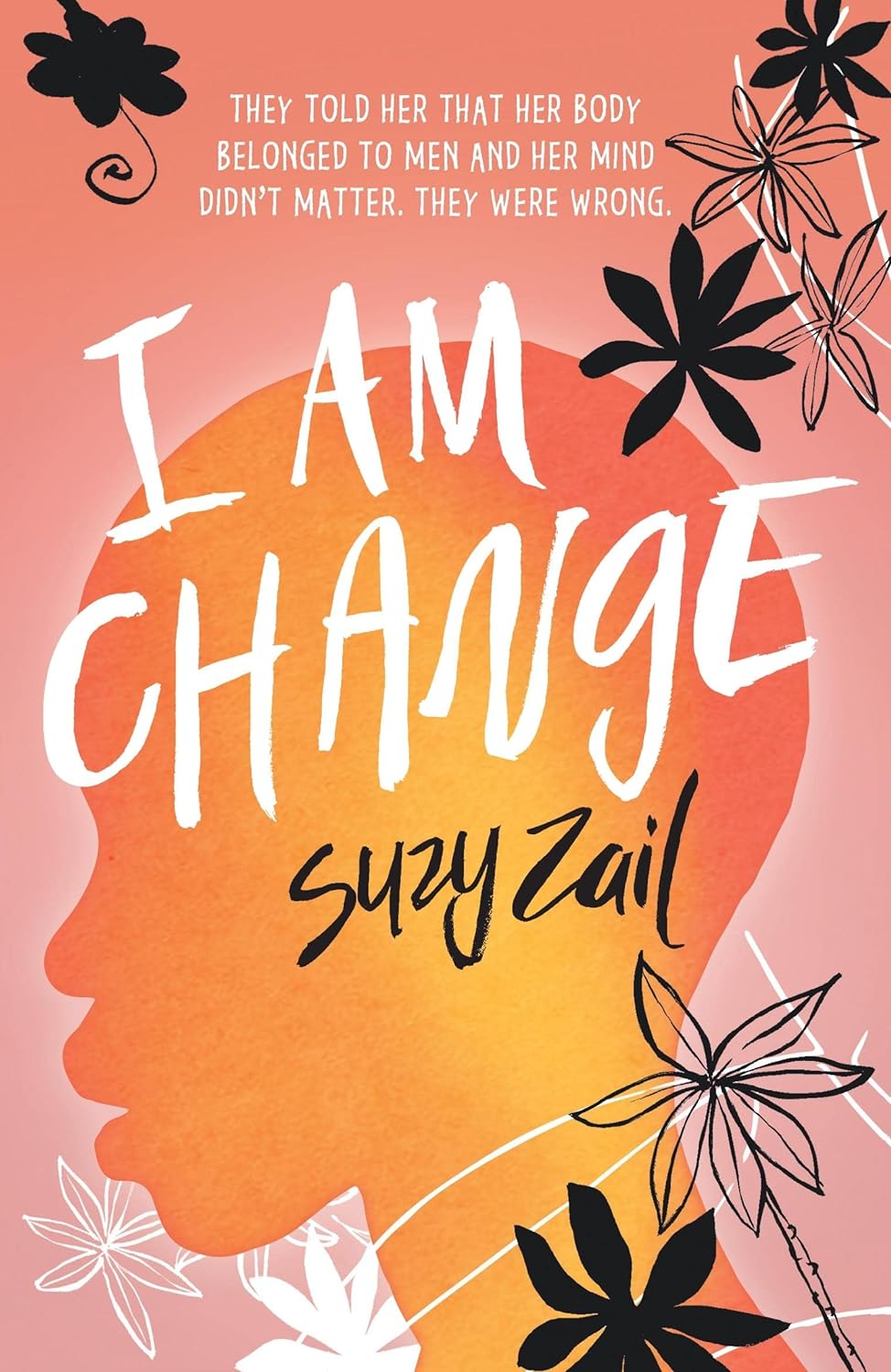 Young & Adult Fiction - I am Change