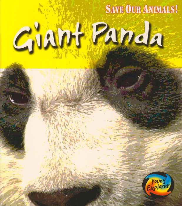 Save Our Animals : Giant Panda