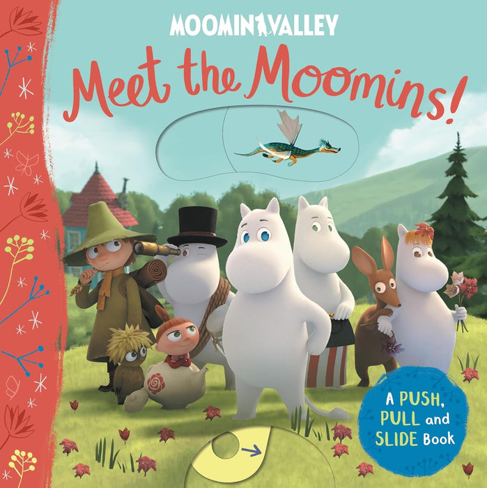 Meet the Moomins! (push, pull, slide)