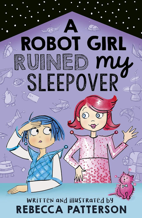 Robot Girl Ruined my Sleepover