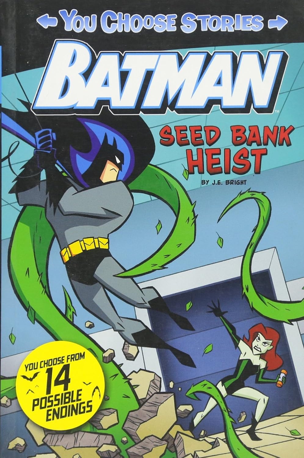 Seed Bank Heist (You Choose Stories: Batman)