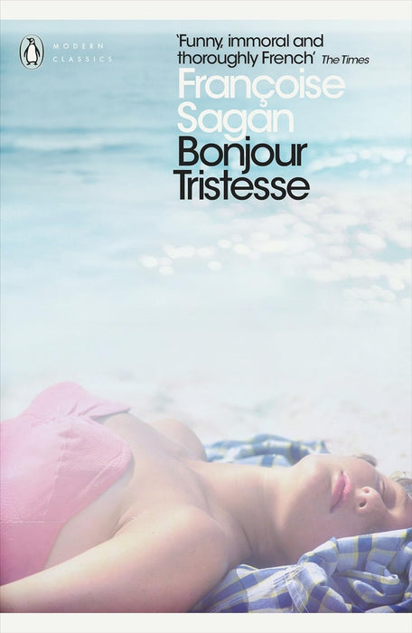 Funny, Immoral And Throughly French - Bonjour Tristesse