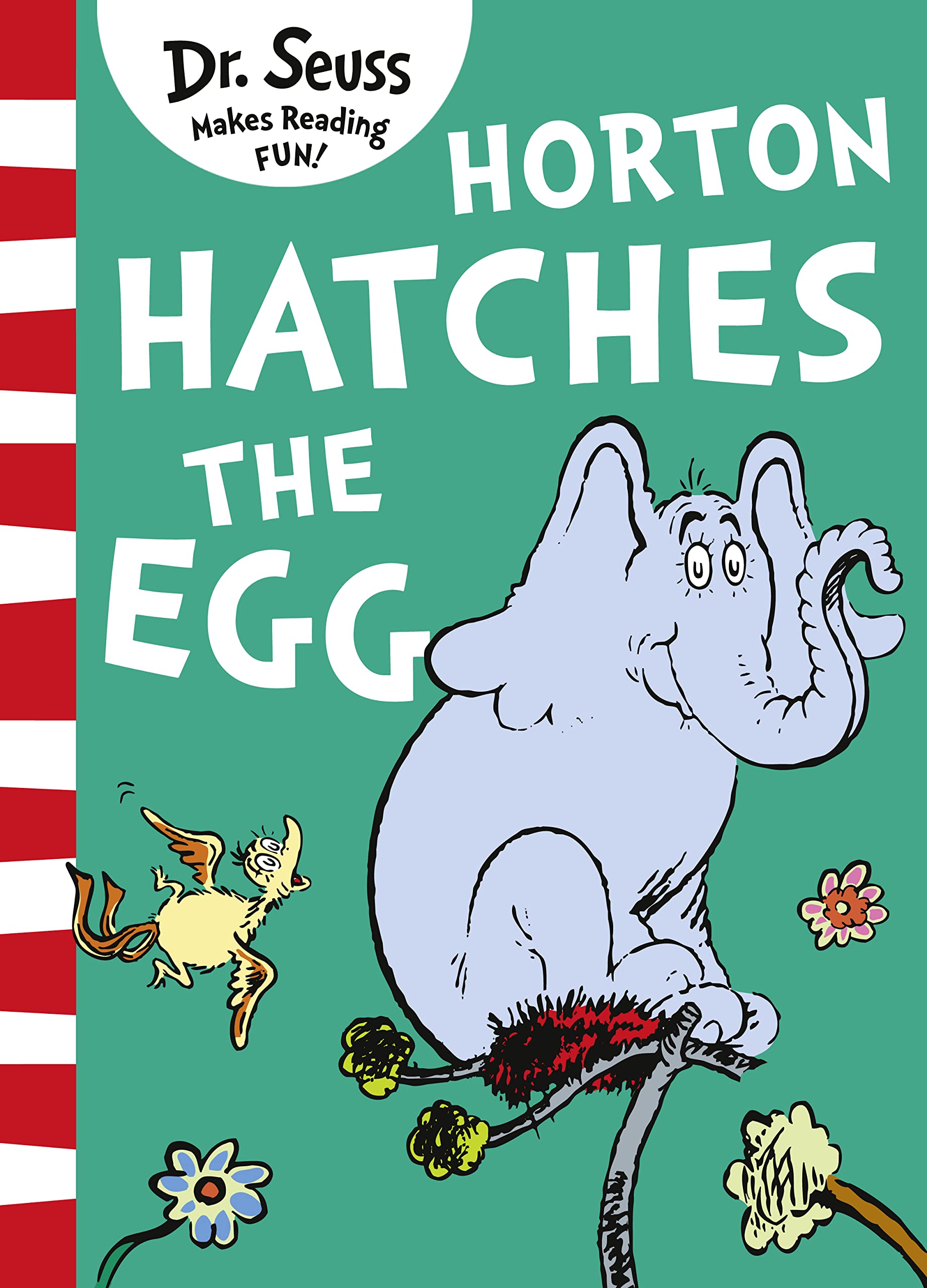 Horton Hatches the Egg (Dr Seuss)